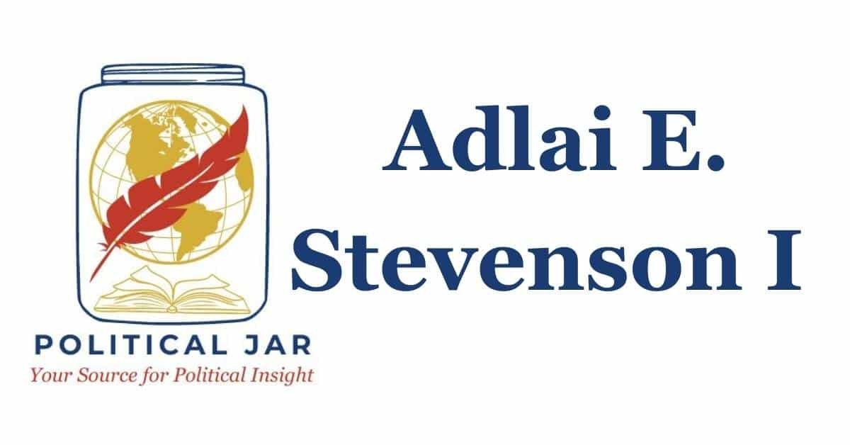 Adlai E. Stevenson I Adlai E. Stevenson