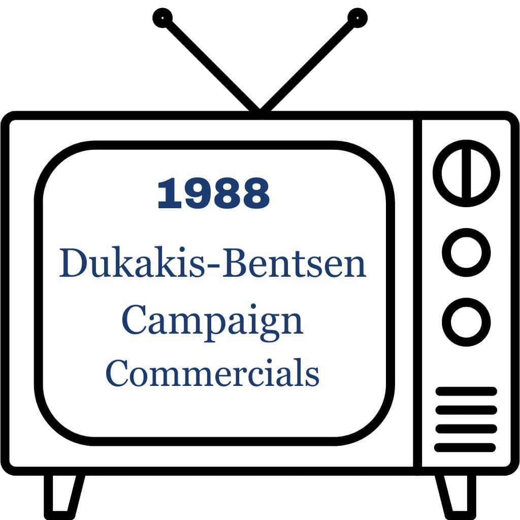_1988 Dukakis-Bentsen Campaign Commercials