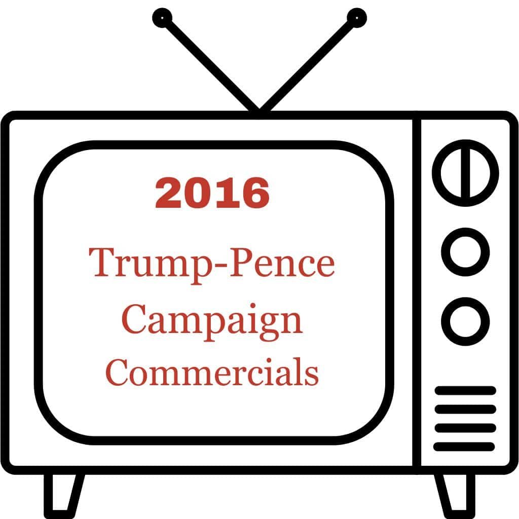2016 Trump-Pence Presidential Campaign Commercials (1) 2016 Trump-Pence Presidential Campaign Commercials (1)